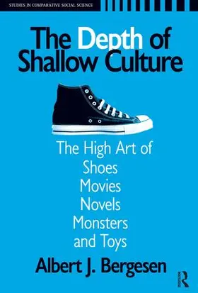 Bergesen |  Depth of Shallow Culture | Buch |  Sack Fachmedien