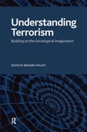 Phillips |  Understanding Terrorism | Buch |  Sack Fachmedien