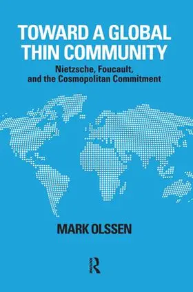 Olssen | Toward a Global Thin Community | Buch | 978-1-59451-446-3 | www.sack.de