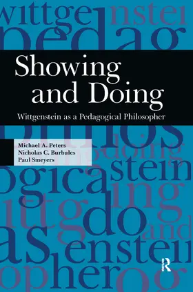 Peters / Burbules / Smeyers |  Showing and Doing | Buch |  Sack Fachmedien
