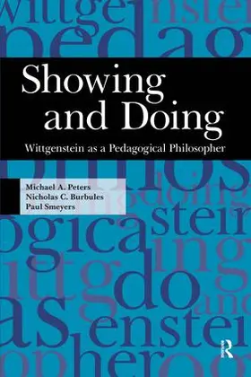 Peters / Burbules / Smeyers |  Showing and Doing | Buch |  Sack Fachmedien