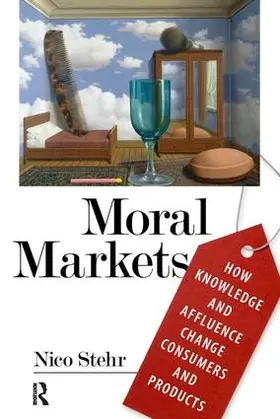 Stehr |  Moral Markets | Buch |  Sack Fachmedien