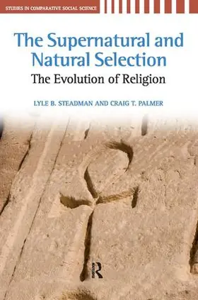 Steadman / Palmer | Supernatural and Natural Selection | Buch | 978-1-59451-566-8 | www.sack.de