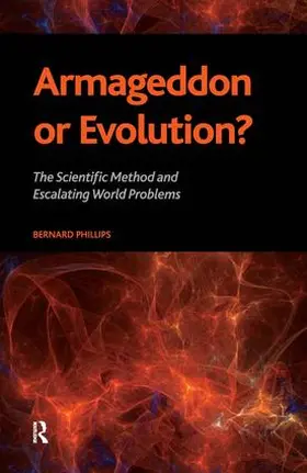 Phillips |  Armageddon or Evolution? | Buch |  Sack Fachmedien