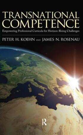 Koehn / Rosenau | Transnational Competence | Buch | 978-1-59451-678-8 | sack.de