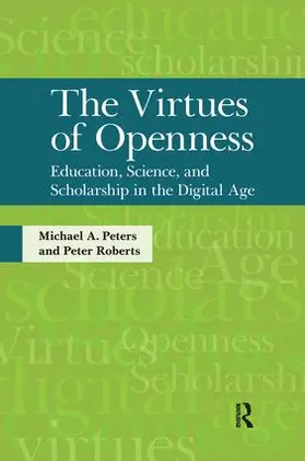 Peters / Roberts |  Virtues of Openness | Buch |  Sack Fachmedien