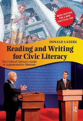 Lazere | Reading and Writing for Civic Literacy | Buch | 978-1-59451-710-5 | sack.de