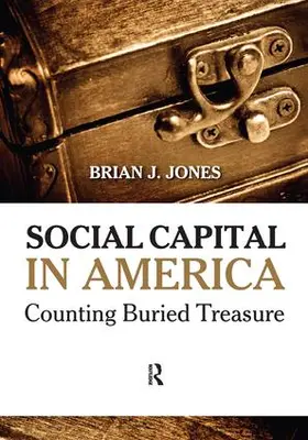 Jones |  Social Capital in America | Buch |  Sack Fachmedien