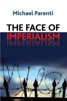 Parenti |  Face of Imperialism | Buch |  Sack Fachmedien
