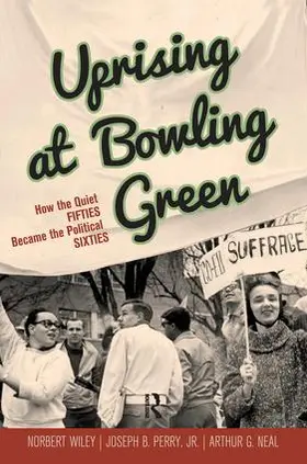 Neal / Wiley / Perry |  Uprising at Bowling Green | Buch |  Sack Fachmedien