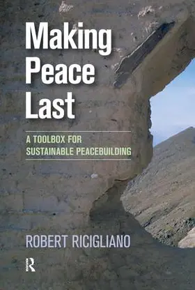Ricigliano |  Making Peace Last | Buch |  Sack Fachmedien