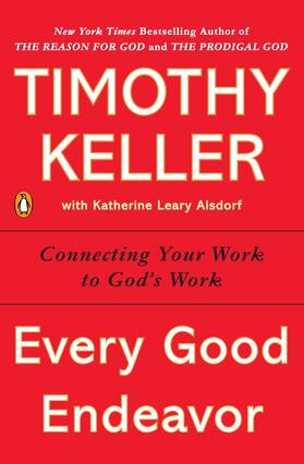 Keller | Every Good Endeavor | Buch | 978-1-59463-282-2 | www.sack.de
