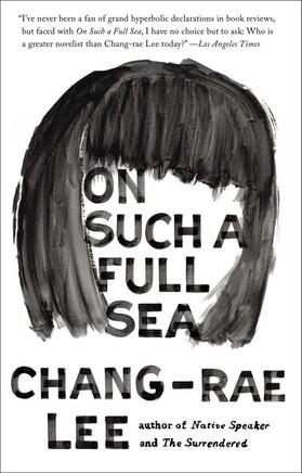 Lee |  On Such a Full Sea | Buch |  Sack Fachmedien