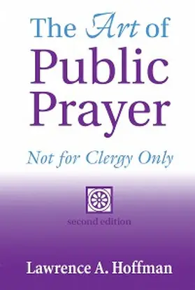 Hoffman |  The Art of Public Prayer (2nd Edition) | eBook | Sack Fachmedien