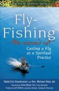 Eisenkramer / Attas |  Fly Fishing—The Sacred Art | eBook | Sack Fachmedien