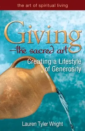Wright |  Giving-The Sacred Art | eBook | Sack Fachmedien