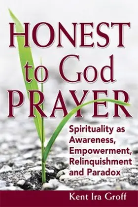 Groff |  Honest to God Prayer | eBook | Sack Fachmedien