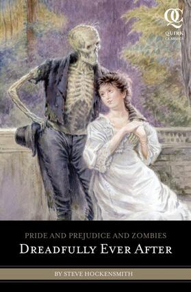 Hockensmith |  Pride and Prejudice and Zombies: Dreadfully Ever After | Buch |  Sack Fachmedien
