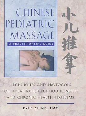 Cline |  Chinese Pediatric Massage | eBook | Sack Fachmedien