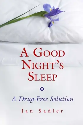 Sadler |  A Good Night's Sleep | eBook | Sack Fachmedien