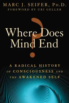 Seifer |  Where Does Mind End? | eBook | Sack Fachmedien