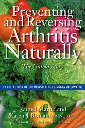 Martin / Romano |  Preventing and Reversing Arthritis Naturally | eBook | Sack Fachmedien