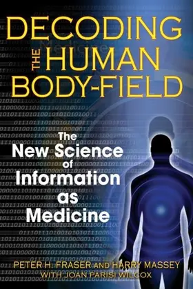 Fraser / Massey |  Decoding the Human Body-Field | eBook | Sack Fachmedien