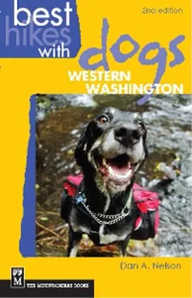 Nelson |  Best Hikes with Dogs Western Washington | eBook | Sack Fachmedien