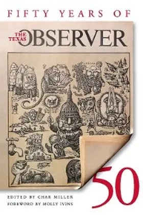 Miller |  Fifty Years of the Texas Observer | eBook | Sack Fachmedien