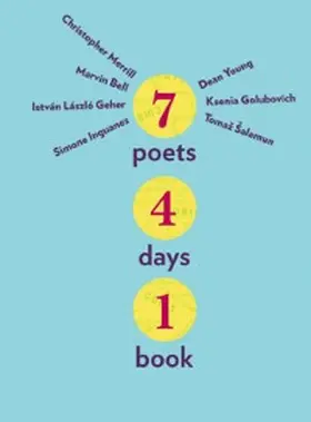 Young / Merrill / Bell |  Seven Poets, Four Days, One Book | eBook | Sack Fachmedien