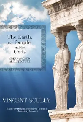 Scully |  The Earth, the Temple, and the Gods | eBook | Sack Fachmedien