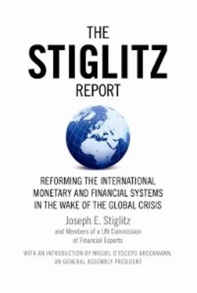 Stiglitz | The Stiglitz Report | E-Book | sack.de