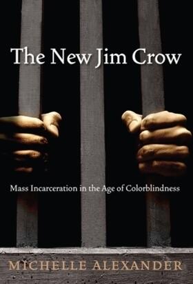 Alexander | The New Jim Crow | Buch | 978-1-59558-643-8 | sack.de