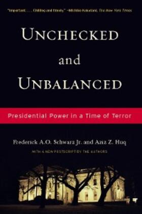 Schwarz Jr. / Huq |  Unchecked And Unbalanced | eBook | Sack Fachmedien