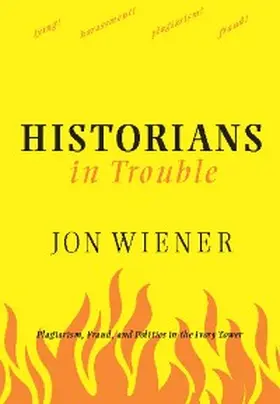 Wiener |  Historians in Trouble | eBook | Sack Fachmedien