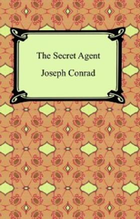 Conrad |  The Secret Agent | eBook | Sack Fachmedien