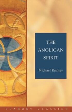 Ramsey / Coleman |  The Anglican Spirit | eBook | Sack Fachmedien