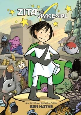 Hatke |  Zita the Spacegirl | Buch |  Sack Fachmedien
