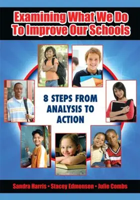 Harris |  Examining What We Do to Improve Our Schools | Buch |  Sack Fachmedien