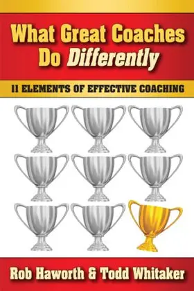 Haworth / Whitaker |  What Great Coaches Do Differently | Buch |  Sack Fachmedien