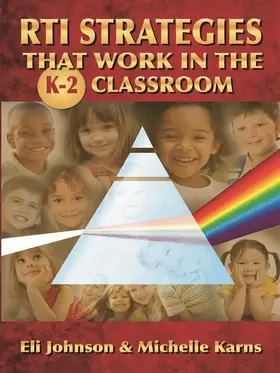Johnson / Karns | RTI Strategies that Work in the K-2 Classroom | Buch | 978-1-59667-171-3 | www.sack.de