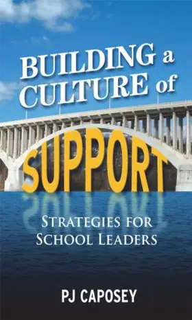 Caposey | Building a Culture of Support | Buch | 978-1-59667-227-7 | www.sack.de