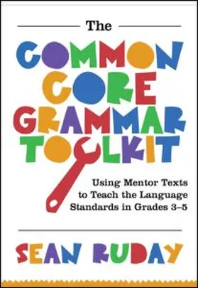 Ruday | Common Core Grammar Toolkit, The | Buch | 978-1-59667-247-5 | www.sack.de