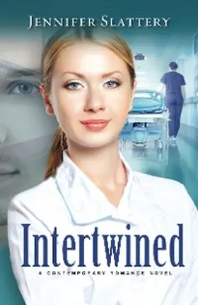 Slattery |  Intertwined | eBook | Sack Fachmedien