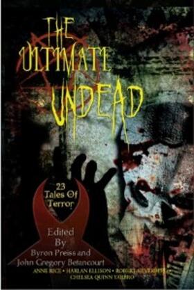 Rice / Preiss / Betancourt |  The Ultimate Undead | Buch |  Sack Fachmedien