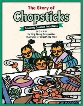 Compestine |  The Story of Chopsticks | eBook | Sack Fachmedien