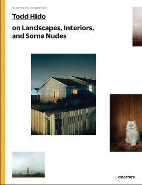 Hido |  Todd Hido on Landscapes, Interiors, and the Nude | Buch |  Sack Fachmedien