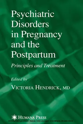 Hendrick |  Psychiatric Disorders in Pregnancy and the Postpartum | eBook | Sack Fachmedien