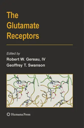 Gereau / Swanson |  The Glutamate Receptors | eBook | Sack Fachmedien