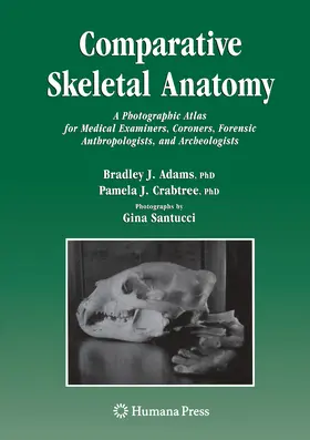 Adams / Crabtree | Comparative Skeletal Anatomy | E-Book | sack.de